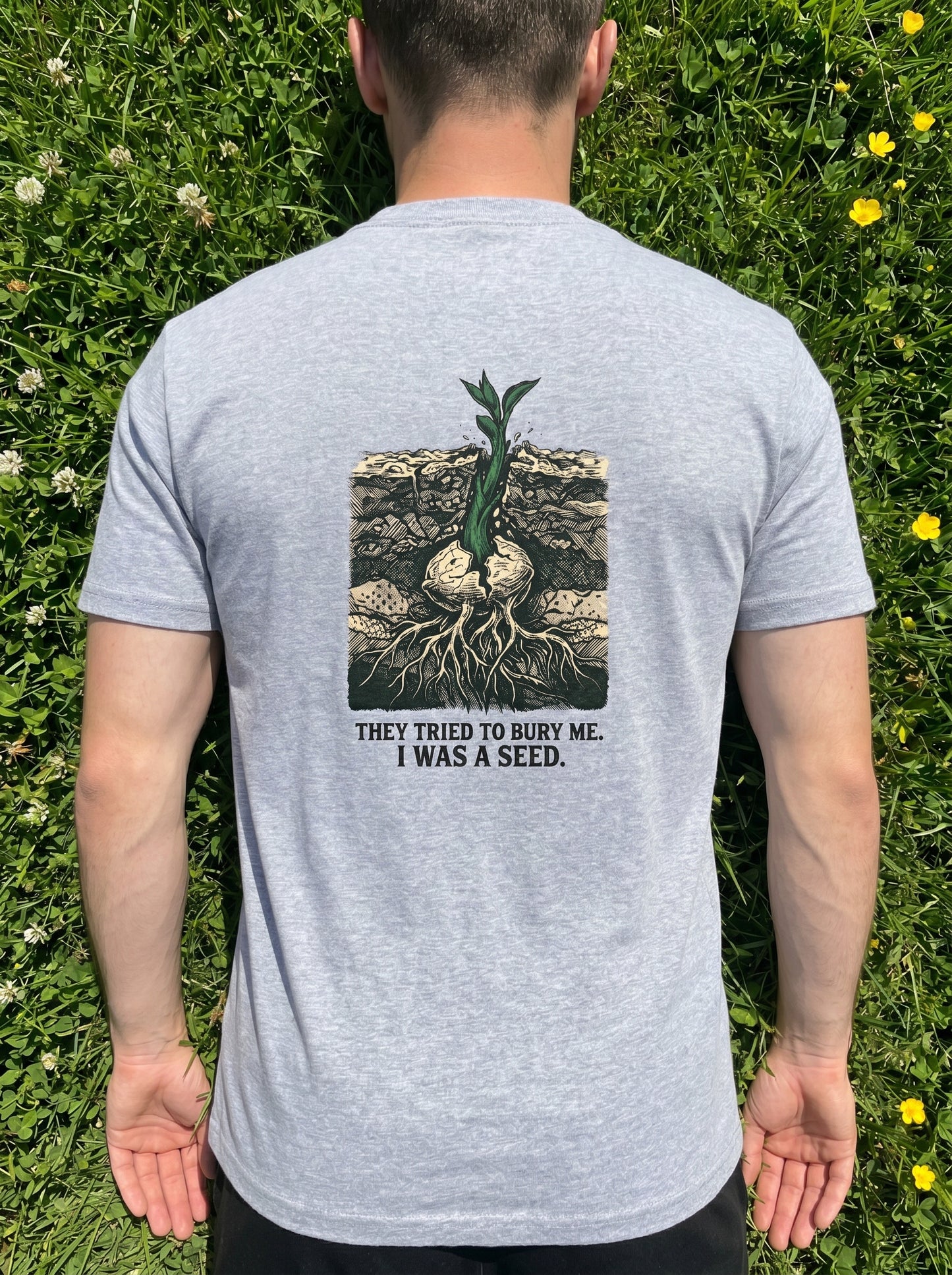 Carved, Not Born : They Tried To Bury Me T-shirt